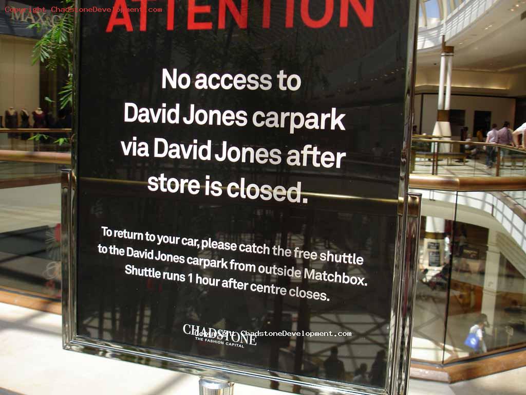 Attention: No access to David Jones carpark - Chadstone Development Discussions